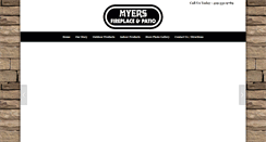 Desktop Screenshot of myersfireplaceandpatio.com
